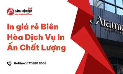 In giá rẻ Biên Hòa Dịch Vụ In Ấn Chất Lượng